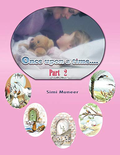 Once Upon A Time . . .: Part 2
