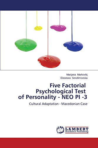 Five Factorial Psychological Test of Personality - NEO PI -3: Cultural Adaptation - Macedonian Case