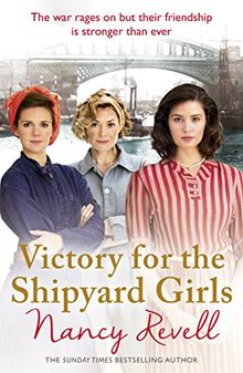 Victory for the Shipyard Girls: Shipyard Girls 5 (The Shipyard Girls Series, Band 5)