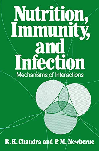 Nutrition, Immunity, and Infection: Mechanisms of Interactions