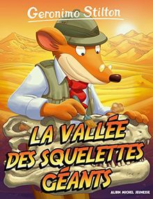 Geronimo Stilton. Vol. 38. La vallée des squelettes géants