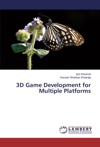 3D Game Development for Multiple Platforms