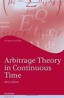 Arbitrage Theory in Continuous Time (Oxford Finance)