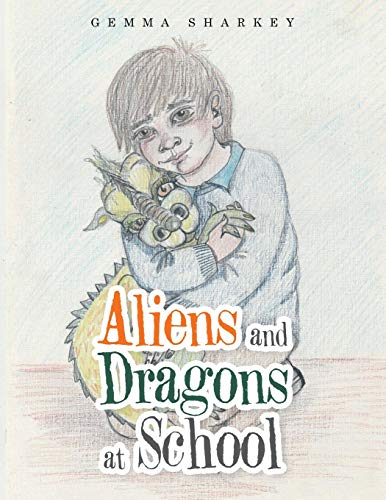Aliens and Dragons at School