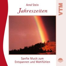 Jahreszeiten - Sanfte Musik zum Entspannen und Wohlfühlen