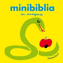 Minibiblia en imágenes: MINIBIBLE EN IMAGES