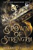Crown of Strength (The Hidden Mage, Band 3)