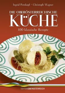 Die oberösterreichische Küche
