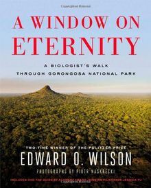 A Window on Eternity: A Biologist's Walk Through Gorongosa National Park