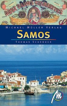 Samos. Reisehandbuch mit vielen praktischen Tipps