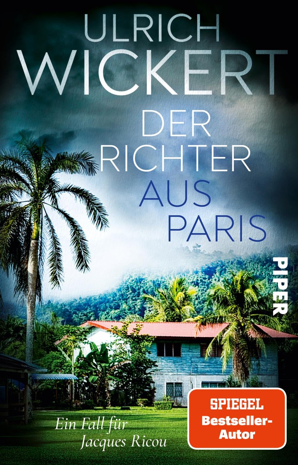 Jacques Ricou Der Richter aus Paris (Jacques-Ricou-Reihe 1): Kriminalroman | Der ...