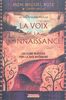 La voix de la connaissance : Un guide pratique vers la paix intérieure