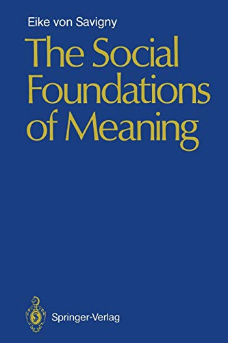 The Social Foundations of Meaning