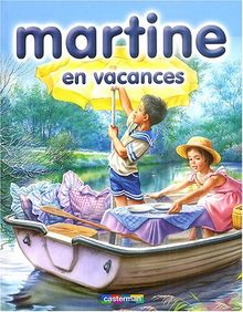 Martine. Vol. 4. Martine en vacances