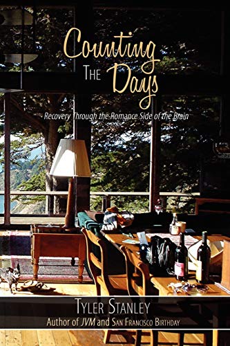 Counting the Days: Recovery Through the Romance Side of the Brain