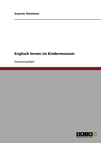 Englisch lernen im Kindermuseum