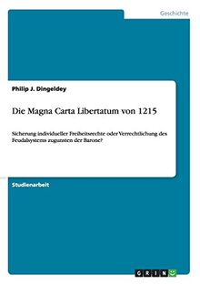 Die Magna Carta Libertatum von 1215 von Dingeldey, Philip J. | Buch | Zustand sehr gut
