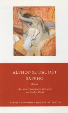 Sappho: Roman: Pariser Sitten