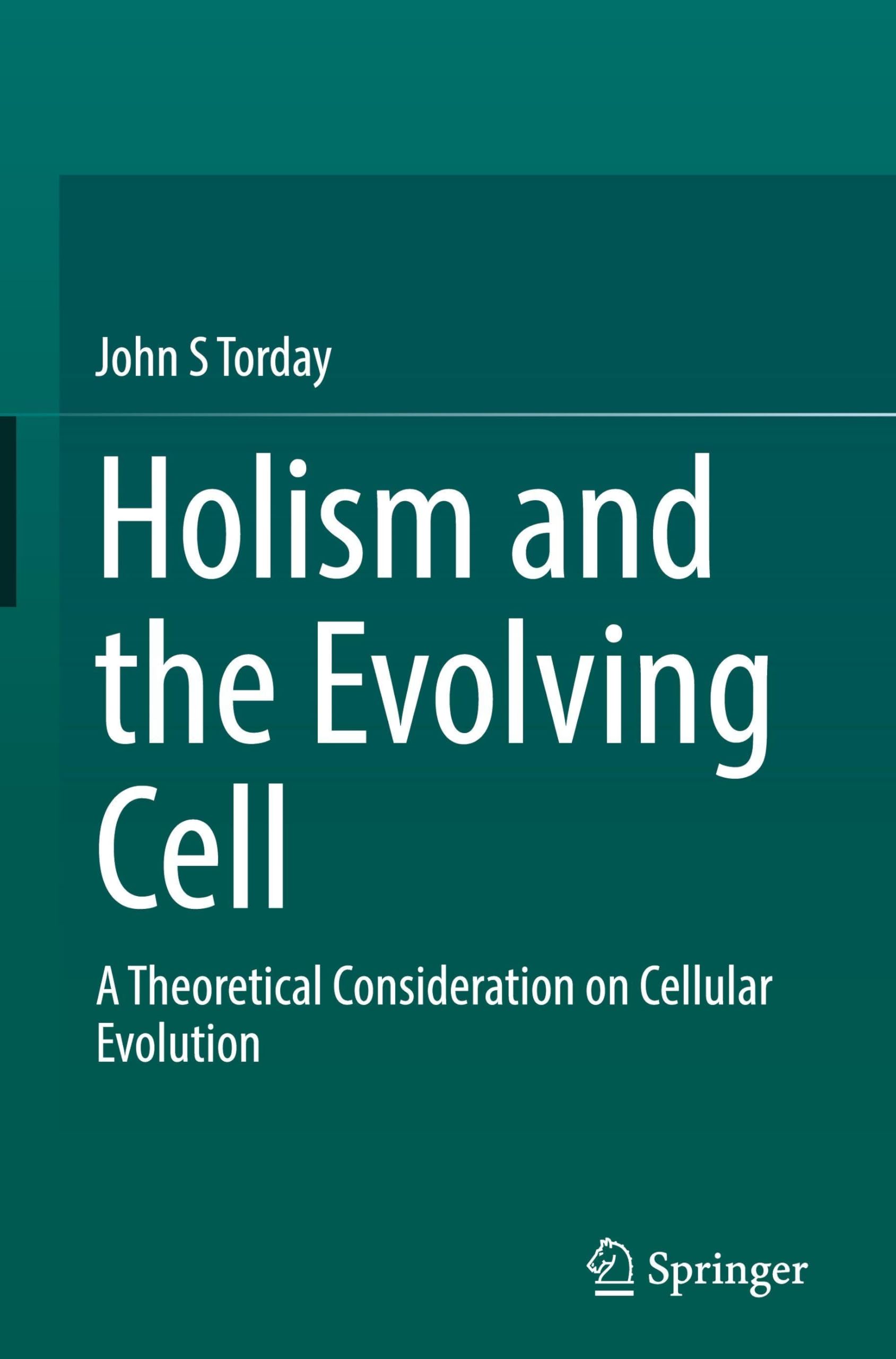 Holism and the Evolving Cell