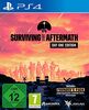 Surviving the Aftermath Day One Edition (Playstation 4)