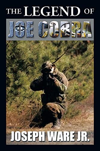 The Legend Of Joe Cobra