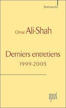 Derniers entretiens (1999-2005)