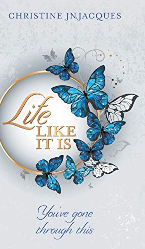 Life Like It Is: You've Gone Through This