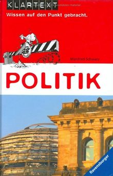 Klartext - Wissen auf den Punkt gebracht: Politik