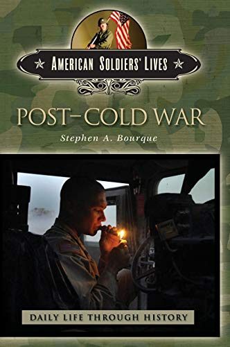 Post-Cold War (Greenwood Press Daily Life Through History)