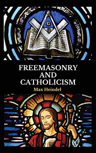 Max Heindel Freemasonry And Catholicism