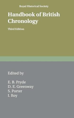 Handbook of British Chronology (Royal Historical Society Guides and Handbooks, Band 2)