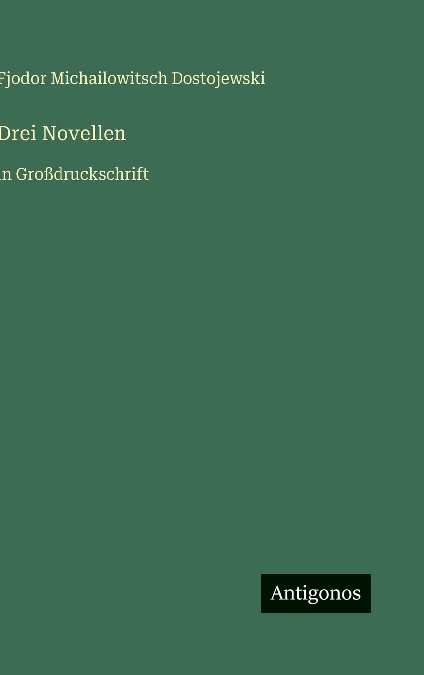 Drei Novellen: in Großdruckschrift
