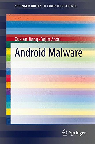 Android Malware (Springer Briefs in Computer Science)