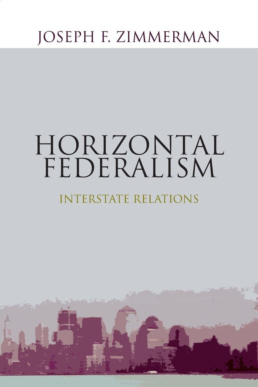 Horizontal Federalism