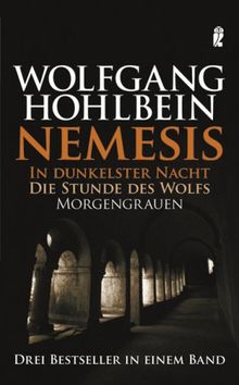 Nemesis 4 + 5 + 6: In dunkelster Nacht / Die Stunde des Wolfs / Morgengrauen