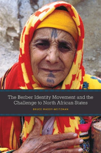 Bruce Maddy-Weitzman The Berber Identity Movement And The Challenge To North African States