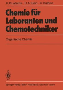 Chemie für Laboranten und Chemotechniker: Organische Chemie (German Edition)