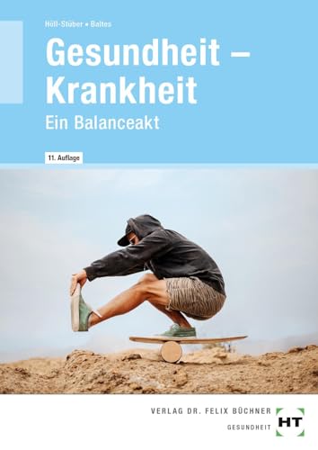 Baltes, Sabine: Gesundheit -- Krankheit