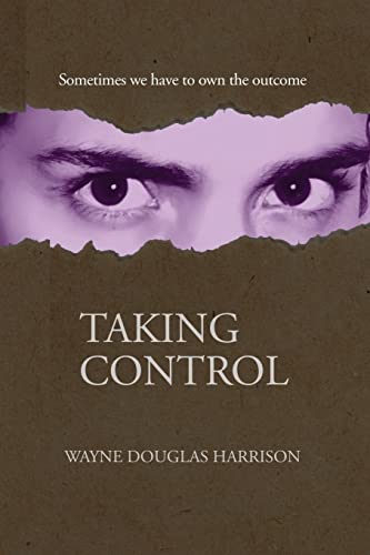 Taking Control (Journeys of Courage)