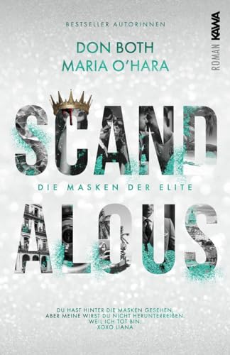 Scandalous: Die Masken der Elite