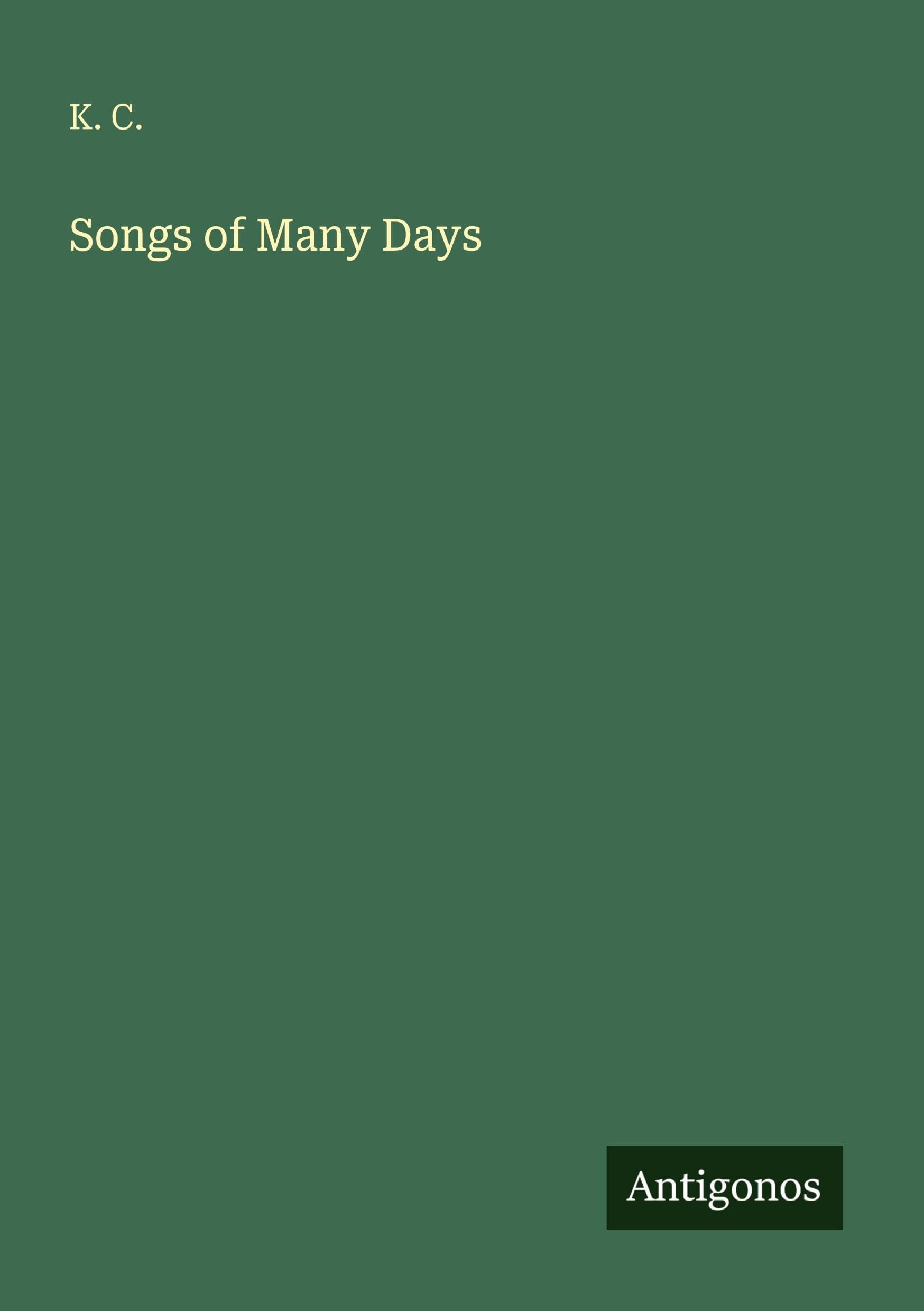 Songs of Many Days