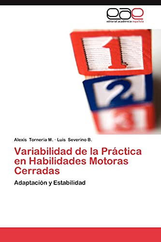 Variabilidad de la Práctica en Habilidades Motoras Cerradas: Adaptación y Estabilidad