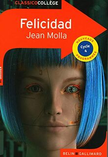 Felicidad : cycle 4, nouveaux programmes