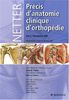Précis d'anatomie clinique d'orthopédie : Netter