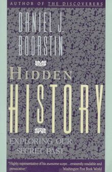 Hidden History: Exploring Our Secret Past (Vintage)