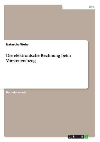 Die elektronische Rechnung beim Vorsteuerabzug