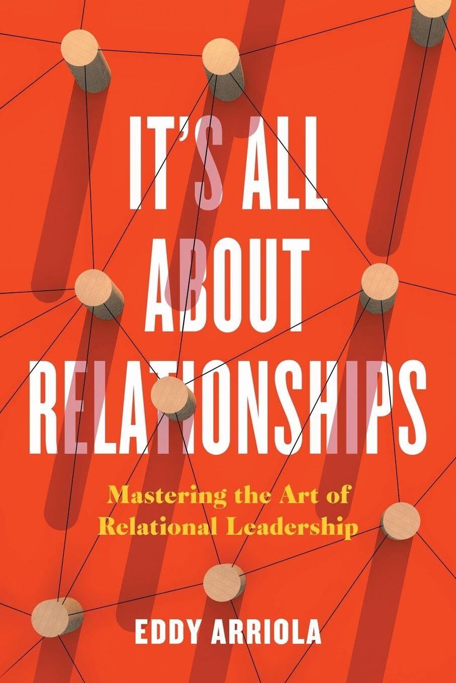 It's All About Relationships