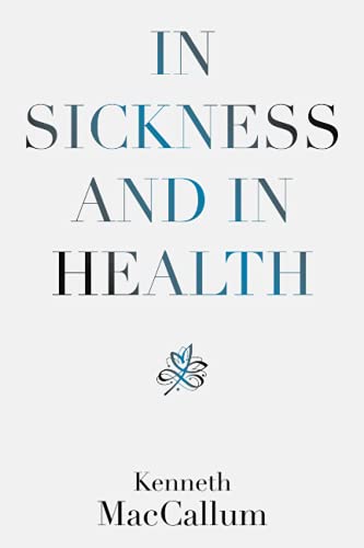 In Sickness and In Health