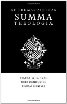 Summa Theologiae v59: 3a. 79-83