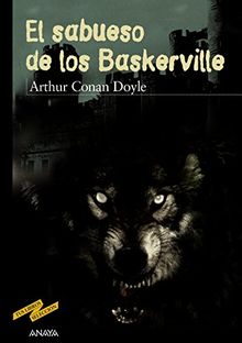 El sabueso de los Baskerville (Clásicos - Tus Libros-Selección)